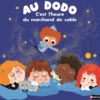 Au dodo L'heure du marchand de sable