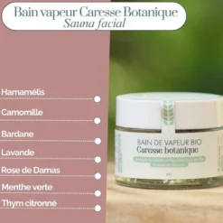 Bain de vapeur bio caresse botanique