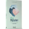 Bye bye migraine !