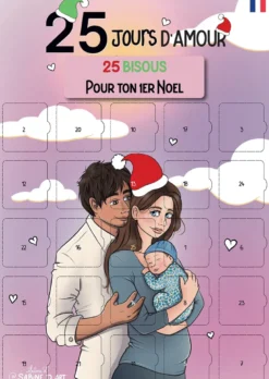 Calendrier de l'avent 1er noël 25 bisous