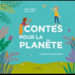 Contes pour la planète