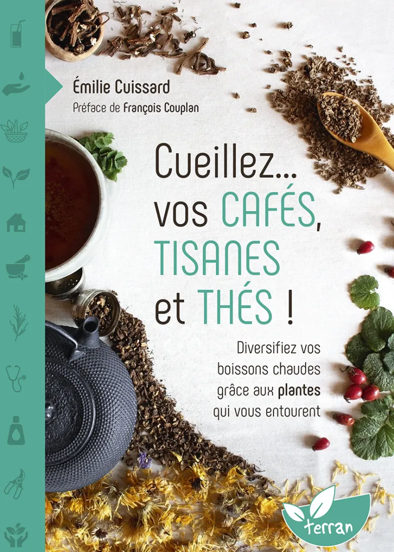 Cueillez… vos cafés, tisanes et thés !