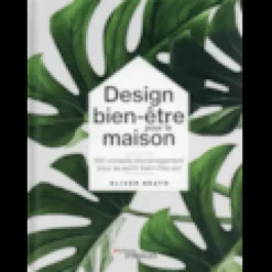 Design bien-être pour la maison