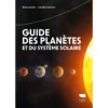 Guide des planètes et du système solaire
