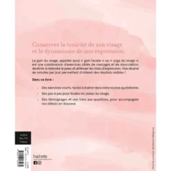 Gym du visage Redessiner et raffermir naturellement son visage