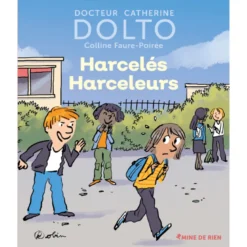 Harcelés harceleurs