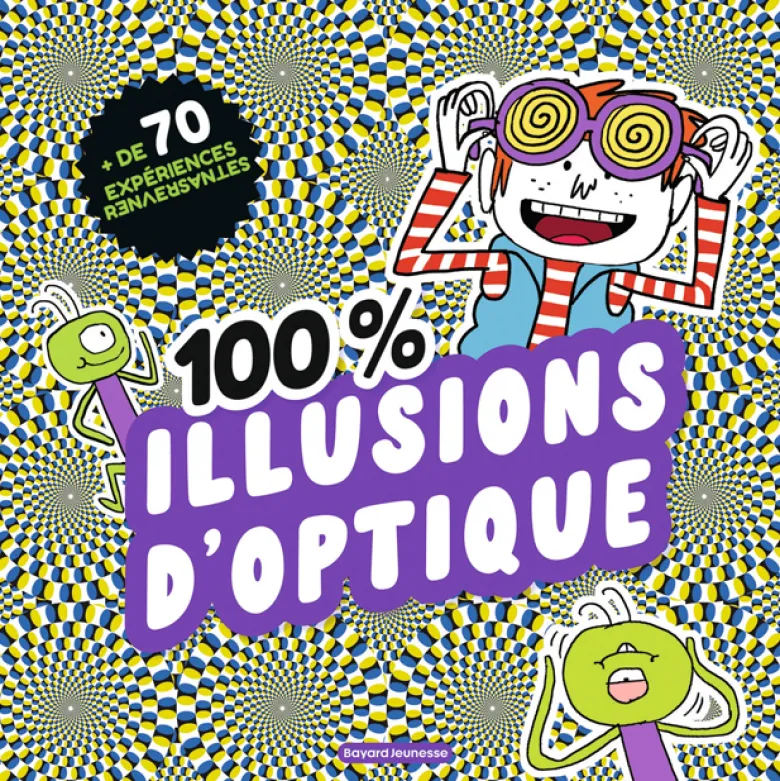 100% illusions d'optique