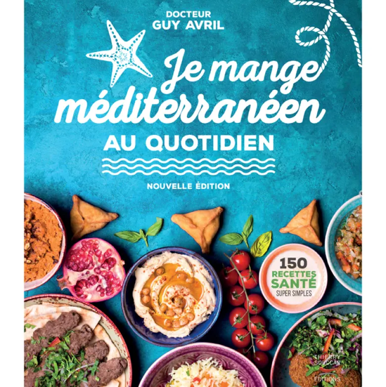 Je mange méditerranéen au quotidien