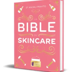 La bible du skincare