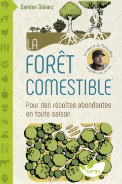 La forêt comestible