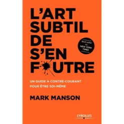 L'art subtil de s'en foutre