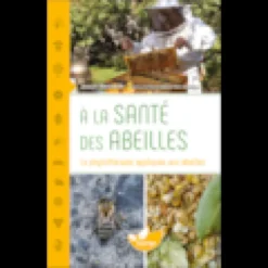 À la santé des abeilles