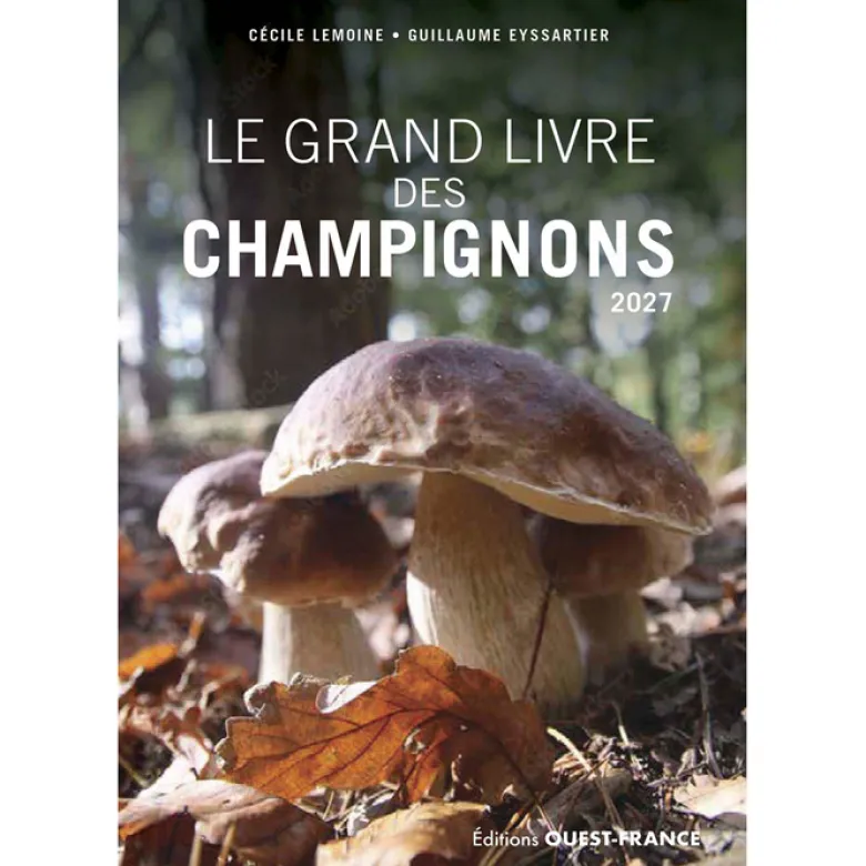 Le Grand Livre des champignons 2027
