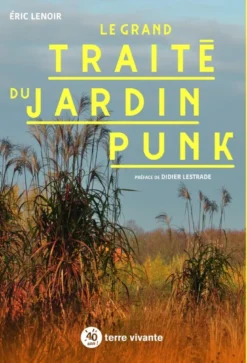 Le grand traité du jardin punk