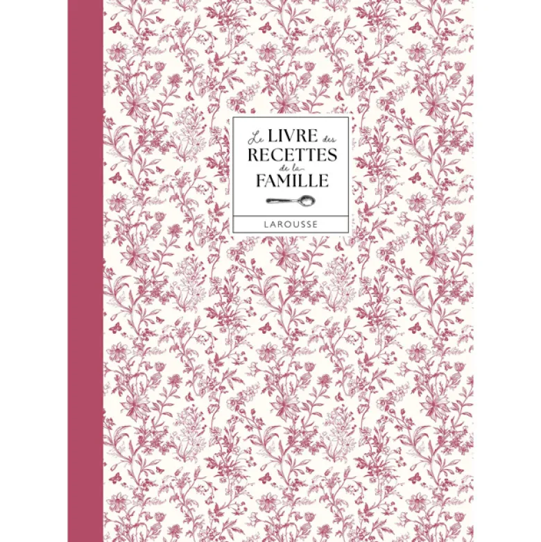 Le livre des recettes de la famille