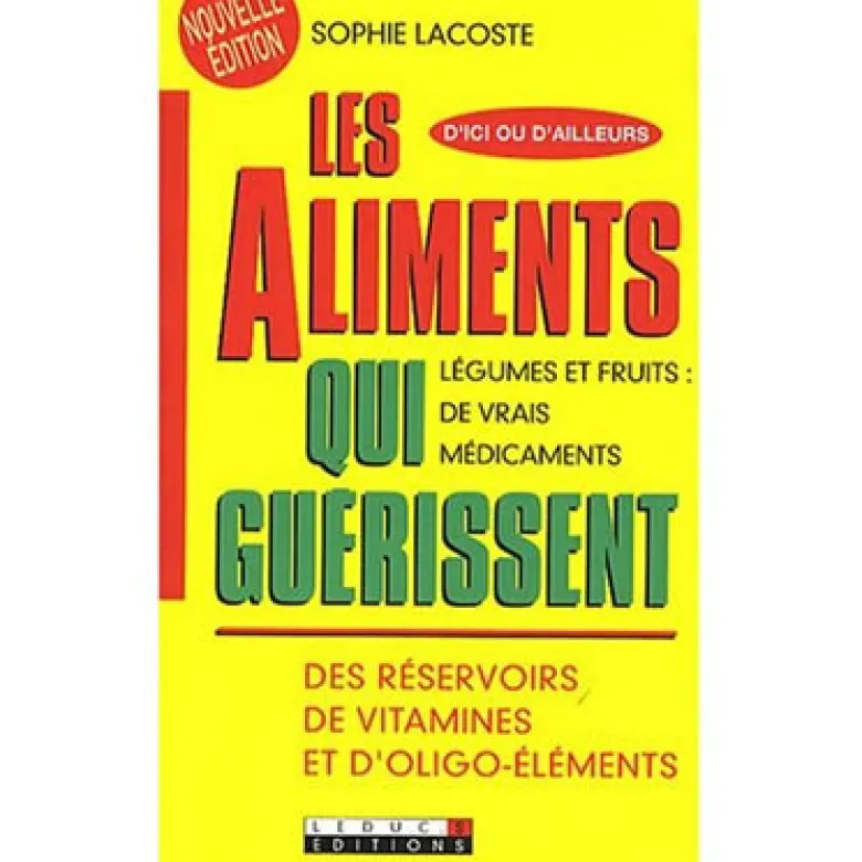 Les aliments qui guérissent
