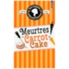 Les Enquêtes D'Hannah Swensen - Meurtres et carrot cake - Tome 9