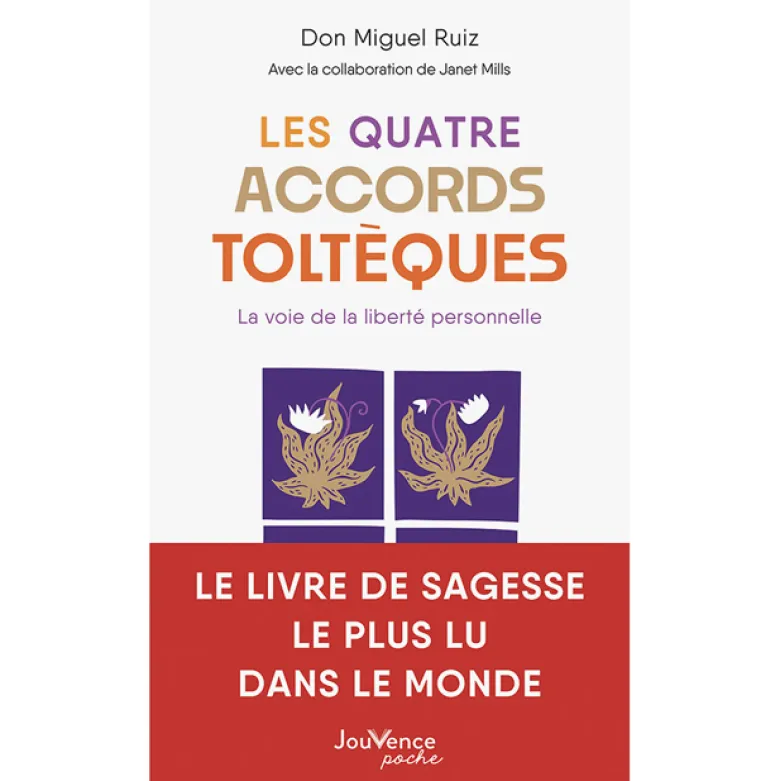 Les quatre accords toltèques