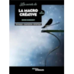 Les secrets de la macro créative