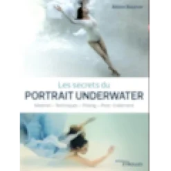 Les secrets du portrait underwater