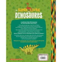 Le super livre des dinosaures