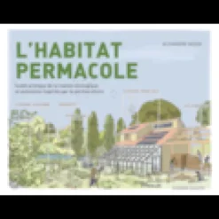 L'habitat permacole