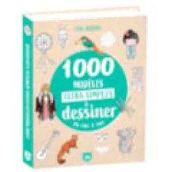 1000 modèles ultra-simples à dessiner