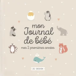 Mon journal de bébé mes 2 premières années