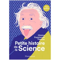 Petite histoire de la science