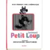 Petit (méchant) Loup Mon premier livre cinématique