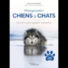 Photographier chiens et chats