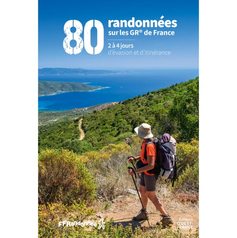 80 randonnées sur les GR de France