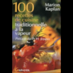 100 recettes cuisine à la vapeur