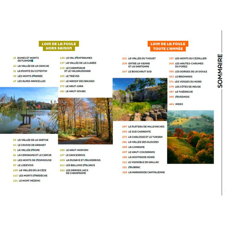 Seul en France (ou presque) Le guide pour voyager loin de la foule