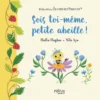 Sois toi-même, petite abeille !