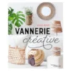 Vannerie créative